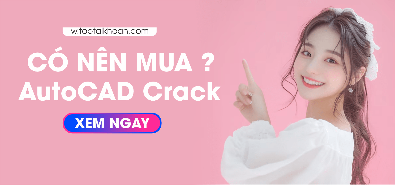 có nên mua autocad crack