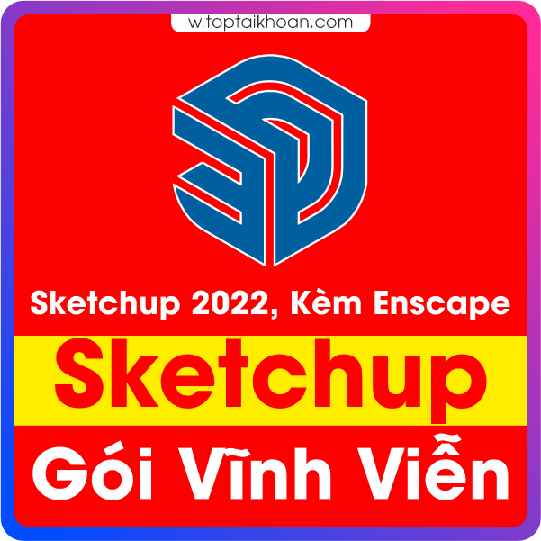 Tài khoản sketchup 2022 vĩnh viễn