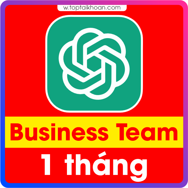 Tài Khoản Chatgpt Business Add Team - Chính Chủ